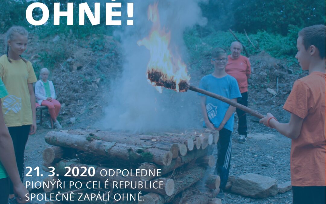 V sobotu 21.&nbsp;3.&nbsp;2020 odpoledne společně po&nbsp;celé republice zapálíme ohně!